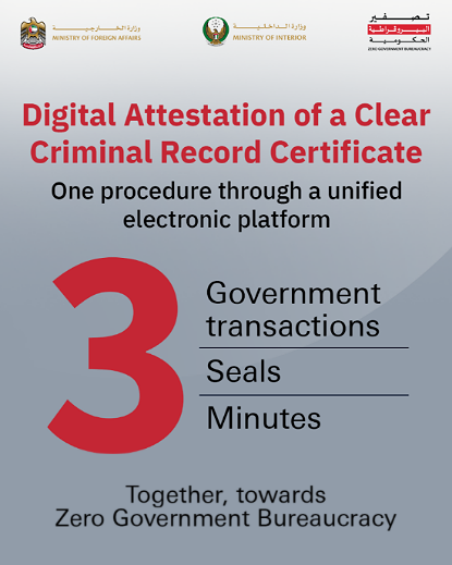 To simplify document attestation in line with Zero Bureaucracy goals Foreign Affairs, Interior ministries offer digital attestation for clear criminal record certificate  ...