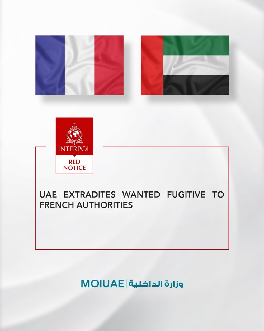 UAE Extradites Wanted Fugitive to French Authorities